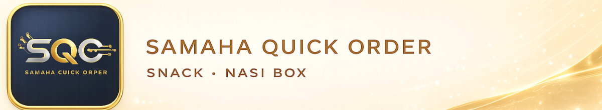 Samaha Quick Order